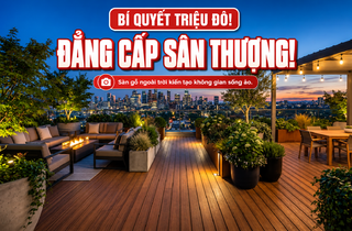 Sàn Gỗ Ngoài Trời Sân Thượng: Bí Mật Penthouse Triệu đô Sàn Gỗ Ngoài Trời Sân Thượng: Bí Mật Penthouse Triệu đô