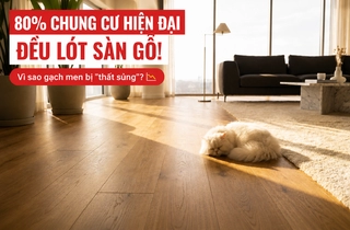 Tại Sao 80% Căn Hộ Chung Cư Hiện Đại Đều "Mặc Định" Ưu Tiên Sàn Gỗ Công Nghiệp Thay Vì Gạch Men?
