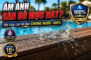 Không Còn Nỗi Lo Ngấm Nước Hay Mục Nát, Vật Liệu Lót Sàn Hồ Bơi Này Sẽ Làm Thay Đổi Hoàn Toàn Tư Duy Của Bạn!