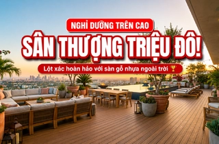 Lột Xác Sân Thượng Thành Nơi Nghỉ Dưỡng Cực Đỉnh